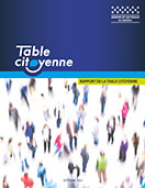Table citoyenne : Rapport de la Table citoyenne