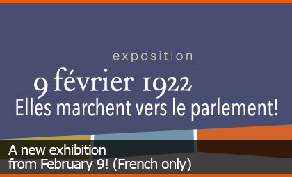 Exposition 9 février 1922, elles marchent vers le parlement!