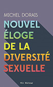 Nouvel éloge de la diversité sexuelle, par Michel Dorais