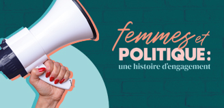 Exposition Femmes et politique : une histoire d’engagement