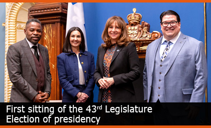 First sitting of the 43rd Legislature - Election of presidency