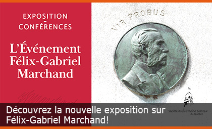 Découvrez l’exposition L'Événement Félix-Gabriel Marchand!