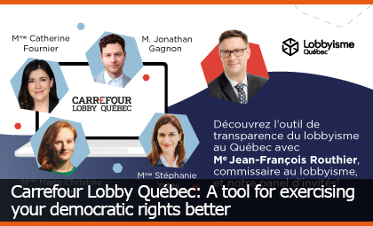 Carrousel - Carrefour Lobby Québec : Un outil pour mieux exercer vos droits démocratiques