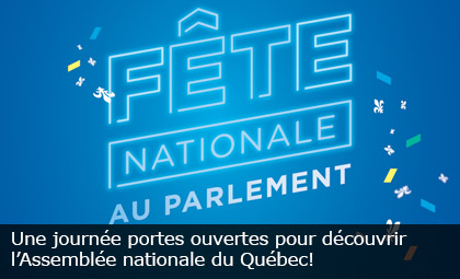 Une journée portes ouvertes pour découvrir l’Assemblée nationale du Québec!