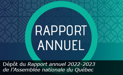 Rapport annuel 2022-2023 de l'Assemblée nationale du Québec