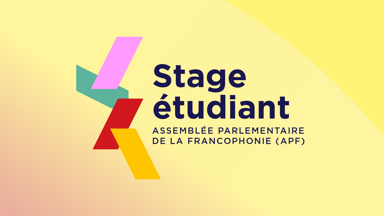 Actualité - Stage étudiant - Assemblée parlementaire de la francophonie (APF)